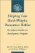 Helping Low Birth Weight, Premature Babies : The Infant Health and Development Program cover