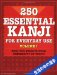250 Essential Kanji for Everyday Use cover