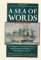 A Sea of Words : A Lexicon and Companion for Patrick O'Brian's Seafaring Tales cover