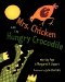 Mrs. Chicken and the Hungry Crocodile cover