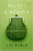 Money, a Memoir : Women, Emotions, And Cash cover