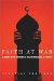 Faith At War : A Journey On The Frontlines Of Islam, From Baghdad To Timbuktu cover