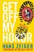 Get Off My Honor : The Assault on the Boy Scouts of America cover