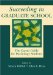 Succeeding in Graduate School : The Career Guide for Psychology Students cover