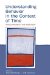Understanding Behavior In The Context Of Time : Theory, Research, And Application cover