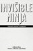 The Invisible Ninja : Ancient Secrets of Surprise cover