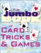 The Jumbo Book of Card Tricks & Games cover