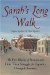 Sarah's Long Walk : The Free Blacks Of Boston And How Their Struggle For Equality Changed America cover