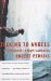 Talking to Angels : A Life Spent in High Latitudes cover