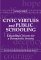 Civic Virtues and Public Schooling : Educating Citizens for a Democratic Society cover