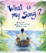 What is My Song? cover
