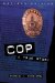 Cop : A True Story cover