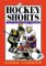 Hockey Shorts : 1,001 Of the Game's Funniest One-Liners cover