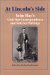 At Lincoln's Side : John Hay's Civil War Correspondence and Selected Writings cover