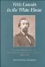 With Lincoln in the White House : Letters, Memoranda, and Other Writings of John G. Nicolay, 1860-1865 cover