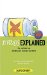 Drugs Explained : The Real Deal On Alcohol, Pot, Ecstasy And More cover
