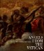 Angels from the Vatican : The Invisible Made Visible cover