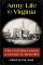 Army Life in Virginia : The Civil War Letters of George C. Benedict cover