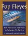 Pop Fleyes : Bob Popvic's Approach to Saltwater Fly Design cover