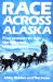 Race Across Alaska : First Woman to Win the Iditarod Tells Her Story cover