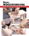Basic Woodworking : All the Skills and Tools You Need to Get Started cover