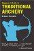 Beginner's Guide to Traditional Archery cover