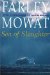 Sea of Slaughter : Farley Mowat Library cover
