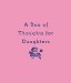 A Box of Thoughts for Daughters cover
