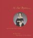 At the Opera : Tales of the Great Opera cover
