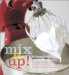 Mix It Up! : Great Recipes for Grinding, Juicing, Slicing, Straining, Whipping, Beating, Pressing, Kneading, Shredding, Stuffing, and Milling-All With Your Stand m cover