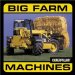 Big Farm Machines cover