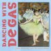 Dancing With Degas cover