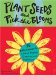 Plant Seeds and Pick the Blooms : 36 Seed Affirmations for a Life of Balance, Creativity, and Fulfillment cover