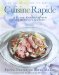 Cuisine Rapide : A Classic Cookbook from the 60 Minute Gourmet cover