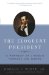 The Eloquent President : A Portrait of Lincoln Through His Words cover