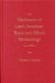 Dictionary of Latin American Racial and and Ethnic Terminology : Part 1 Spanish American Terms, Part 2 Brazilian Portuguese Terms, Part 3 French-American and American French Creole Terms cover