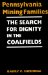 Pennsylvania Mining Families : The Search for Dignity in the Coalfields cover