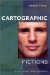 Cartographic Fictions : Maps, Race, and Identity cover