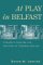 At Play in Belfast : Children's Folklore and Identities in Northern Ireland cover