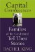 Capital Consequences : Families Of The Condemned Tell Their Stories cover