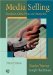 Media Selling : Broadcast, Cable, Print, and Interactive cover