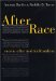 After Race : Racism After Multiculturalism cover