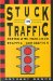 Stuck in Traffic : Coping With Peak-Hour Traffic Congestion cover