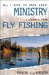 All I Need to Know About Ministry I Learned from Fly Fishing cover