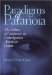 Paradigms Of Paranoia : The Culture Of Conspiracy In Contemporary American Fiction cover