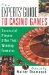 The Experts' Guide to Casino Games : Expert Gamblers Offer Their Winning Formulas cover