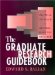 The Graduate Research Guidebook : A Practical Approach to Doctoral/Masters Research cover