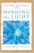 Minding the Light : Essays in Friendly Pedagogy cover