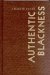 Authentic Blackness : The Folk in the New Negro Renaissance cover