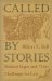 Called by Stories : Biblical Sagas and Their Challenge for Law cover